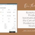 Automatically Remove Out-of-Stock Items from WooCommerce Cart